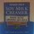 Soy Milk Creamer