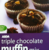 Triple Chocolate Muffin